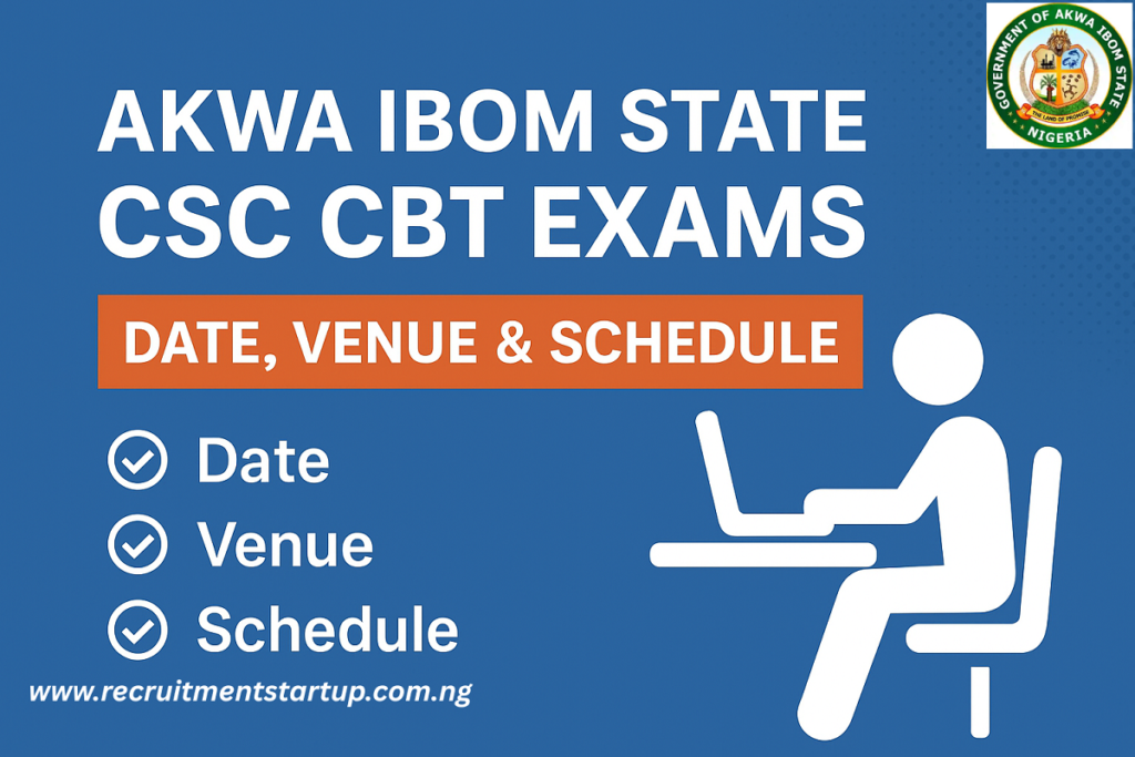 Akwa Ibom State CSC CBT Exam Date, Venue & Schedule 2026
