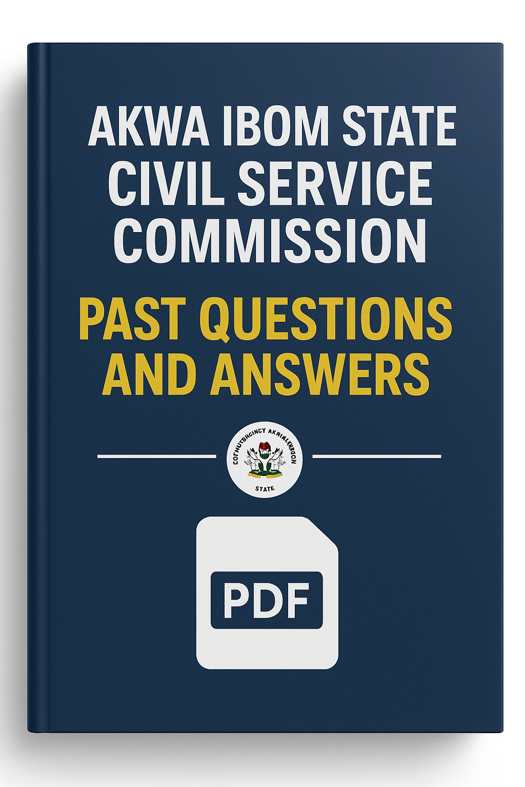 Akwa Ibom State Civil Service Commission Past Questions and Answers
