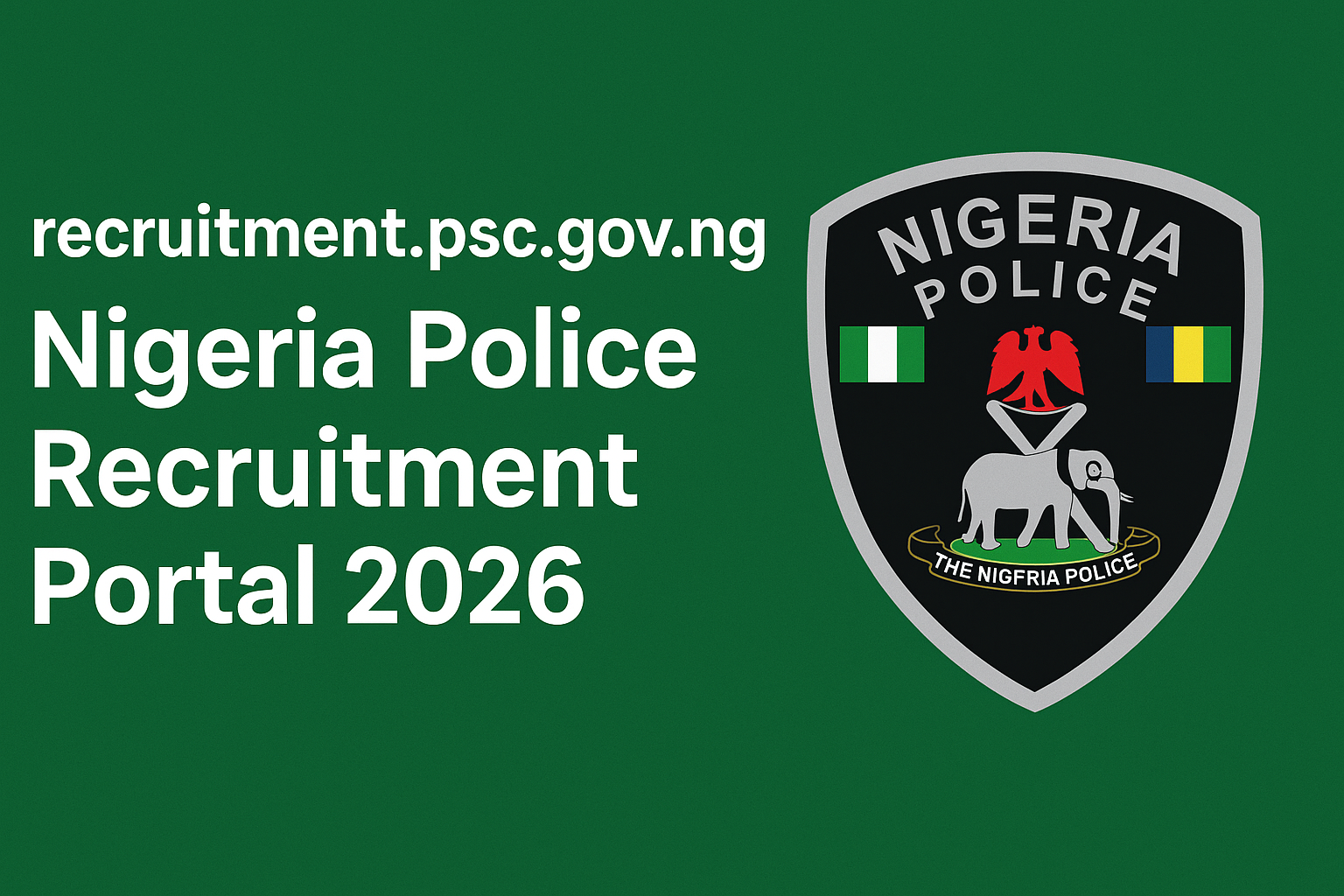 Nigeria Police Recruitment Portal 2026