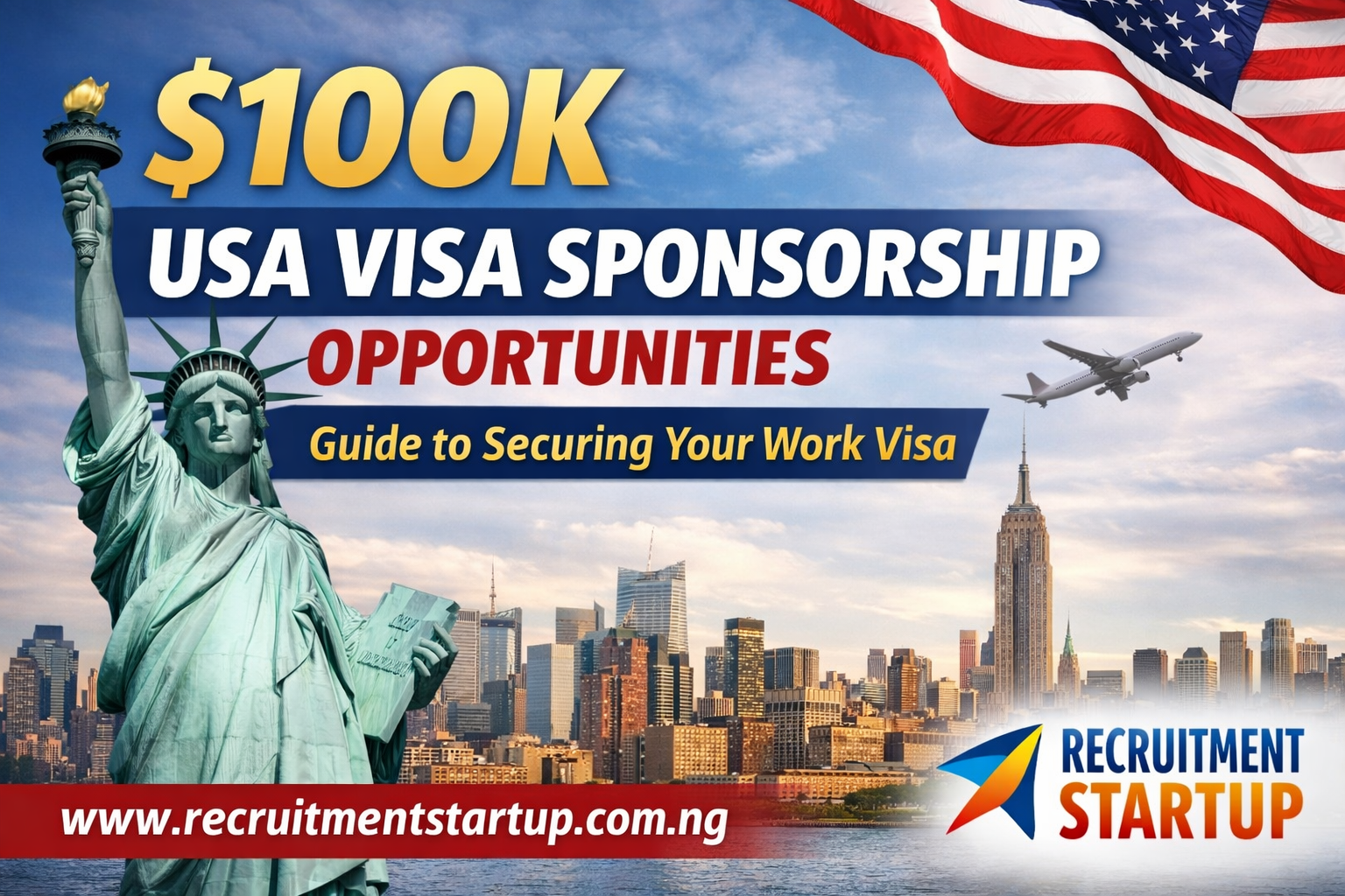 $100K USA Visa Sponsorship Opportunities